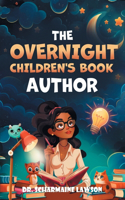 Overnight Children's Book Author