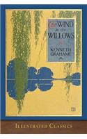 The Wind in the Willows: Illustrated Classic