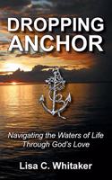 Dropping Anchor