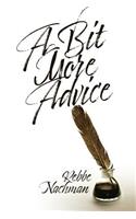 A Bit More Advice