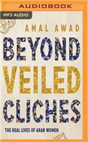 Beyond Veiled Cliches