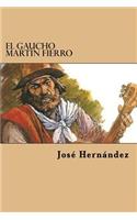 El Gaucho Martin Fierro