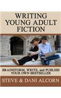 Writing Young Adult Fiction