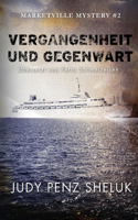 Vergangenheit und Gegenwart
