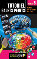 TUTORIEL GALET PEINT Numéro 5