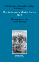 Der Reformator Martin Luther 2017