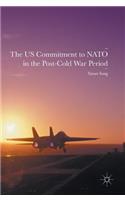 Us Commitment to NATO in the Post-Cold War Period