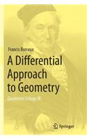 Differential Approach to Geometry