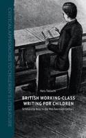 British Working-Class Writing for Children