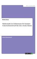 Mathematik im Zahlenraum bis hundert (Klassenstufe 2)