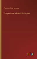 Compendio de la historia de Filipinas