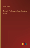 Memorie d'un fanciullo; Il cappellano della rovella