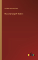 Manual of English Rhetoric
