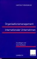 Organisationsmanagement Internationaler Unternehmen