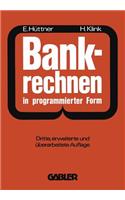 Bankrechnen in Programmierter Form