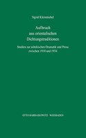 Aufbruch Aus Orientalischen Dichtungstraditionen