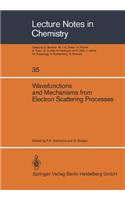 Wavefunctions and Mechanisms from Electron Scattering Processes