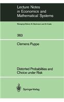 Distorted Probabilities and Choice Under Risk