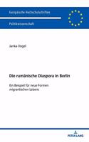 Die rumaenische Diaspora in Berlin