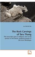 The Rock Carvings of Taru Thang