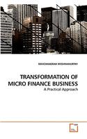 Transformation of Micro Finance Business