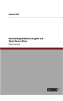 Hochverfügbarkeitsstrategien auf Open-Source-Basis
