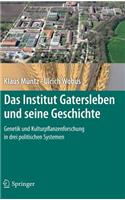 Das Institut Gatersleben Und Seine Geschichte