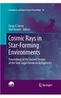 Cosmic Rays in Star-Forming Environments