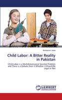 Child Labor: A Bitter Reality in Pakistan