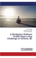 Workplace Wellness 10,000 Steps a Day Challenge in Victoria, BC