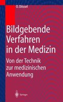 Bildgebende Verfahren in der Medizin