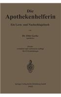 Die Apothekenhelferin