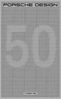 50 Years of Porsche Design