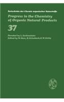 Fortschritte Der Chemie Organischer Naturstoffe / Progress in the Chemistry of Organic Natural Products