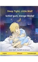 Sleep Tight, Little Wolf - Schlof gutt, klenge Wollef. Bilingual children's book (English - Luxembourgish)