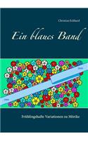 Ein blaues Band
