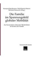 Die Familie Im Spannungsfeld Globaler Mobilität