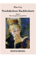 Nesthäkchens Backfischzeit
