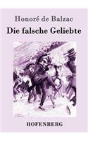 Die falsche Geliebte: (German)