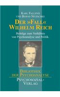 Der Fall Wilhelm Reich