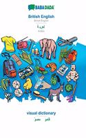 BABADADA, British English - Arabic (in arabic script), visual dictionary - visual dictionary (in arabic script): British English - Arabic (in arabic script), visual dictionary