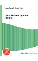 Uinta Indian Irrigation Project
