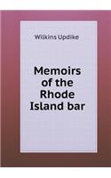 Memoirs of the Rhode Island bar