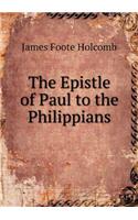 The Epistle of Paul to the Philippians