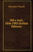 Odi e inni, 1846-1905 (Italian Edition)