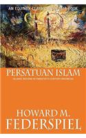 Persatuan Islam Islamic Reform in Twentieth Century Indonesia