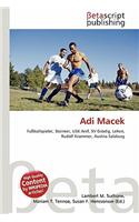 Adi Macek: (German)