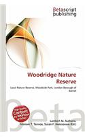 Woodridge Nature Reserve: (English)
