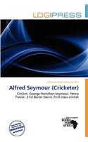 Alfred Seymour (Cricketer)