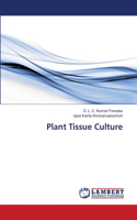 Plant Tissue Culture